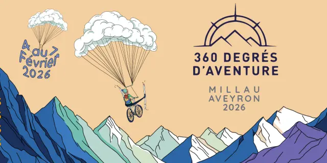 Festival 360 degrés d'aventure _ Millau _ 2026