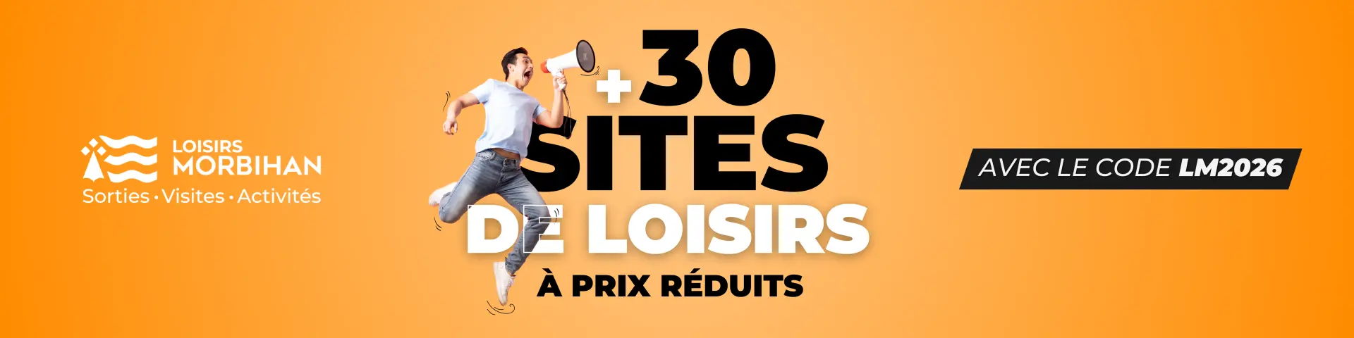 Offre Loisirs Morbihan : +30 sites de loisirs à prix réduits avec le code LM2026