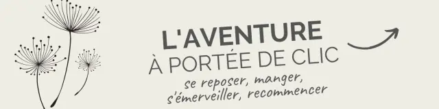 L'AVENTURE à portée de clic se reposer, manger, s'émerveiller, recommencer - 1