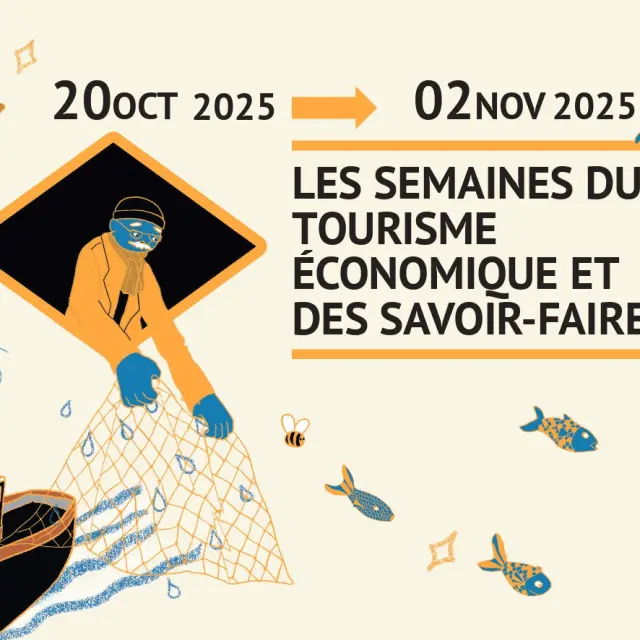 Les Semaines du Tourisme Économiques et des Savoir-Faire, du 20/10/2025 au 2/11/2025