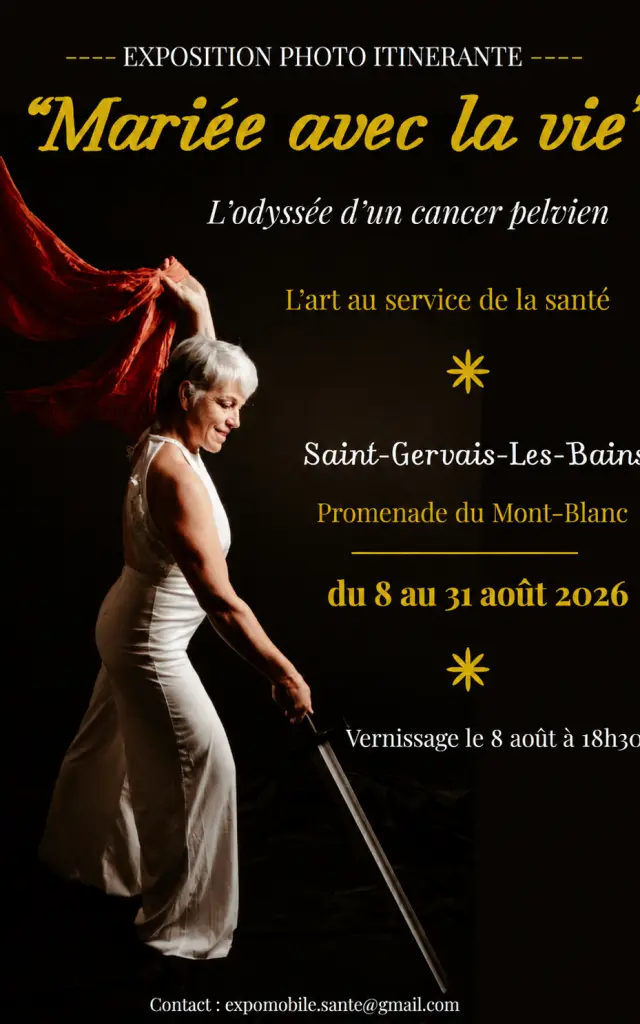 Exposition photos Mariée à la vie, l'odyssée d'un cancer pelvien à Saint-Gervais