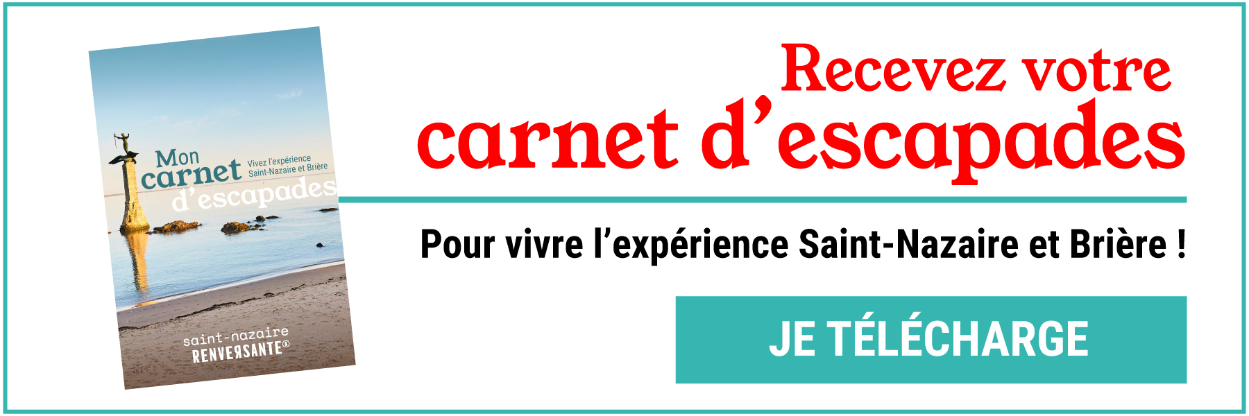 Carnet d'Escapades Saint-Nazaire et Brière