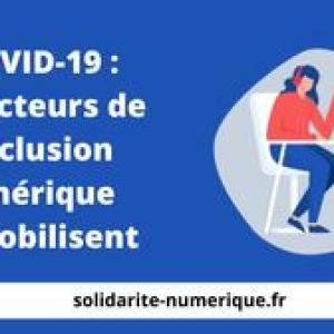 Solidarite Numerique.fr Un Remede Contre La Fracture Numerique A L Heure De La Crise Du Covid 19 Large