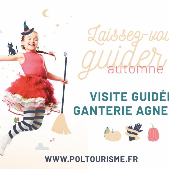 Visite guidée ganterie Agnelle à Saint-Junien - Vacances de la Toussaint