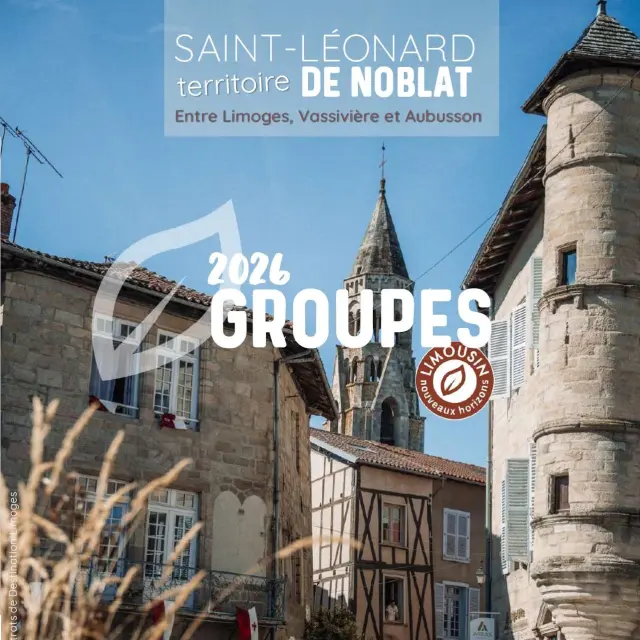 Visual Brochure Groups 2026 Saint Leonard De Noblat En Limousin
