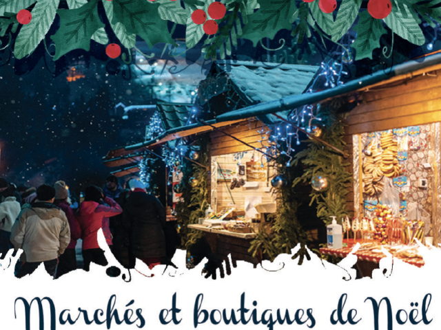 Marchés et boutiques de Noël