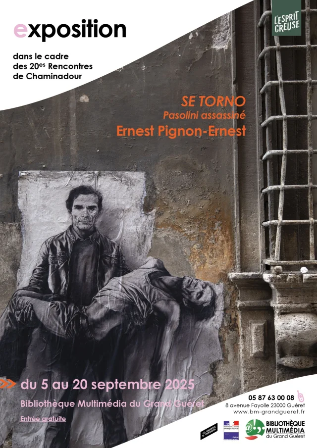 SE TORNO - Pasolini - Ernest Pignon Ernest - BM Grand Guéret