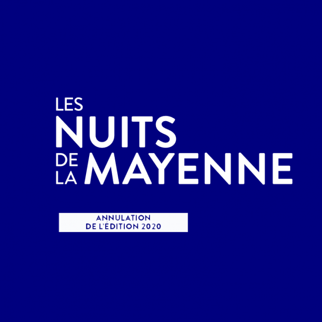 Annulation Nuits De La Mayenne