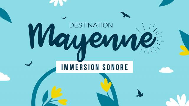 Mayenne Tourisme Podcast V005 01 Generique 1400px