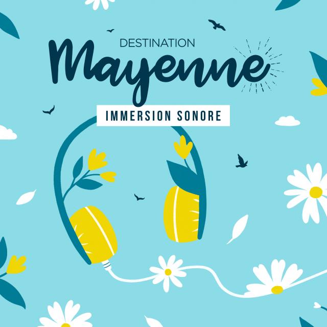 Visuel Générique podcast immersion sonore en Mayenne