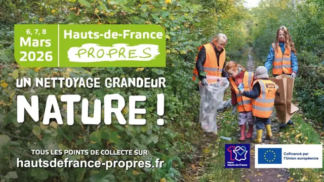 6, 7 et 8 Mars 2026 Opération Hauts-de-France Propres, Un Nettoyage Grandeur nature !