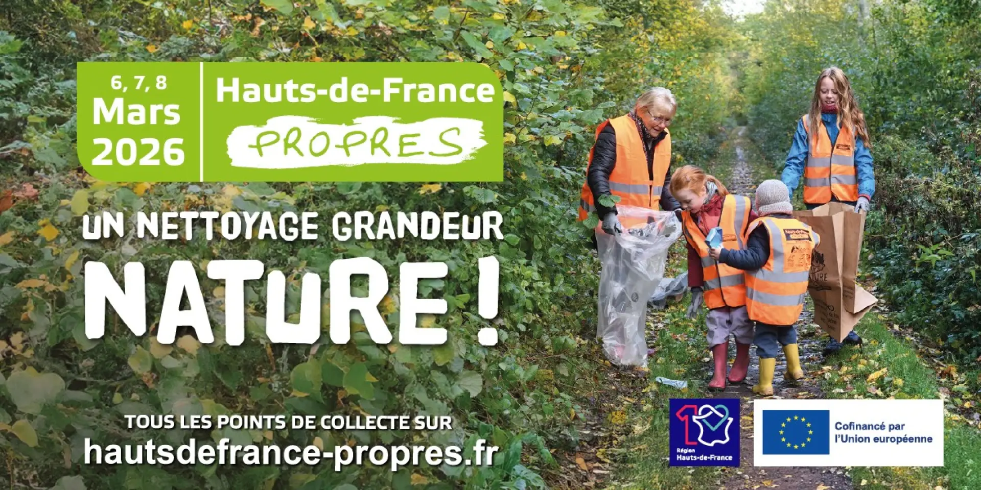 6, 7 et 8 Mars 2026 Opération Hauts-de-France Propres, Un Nettoyage Grandeur nature !