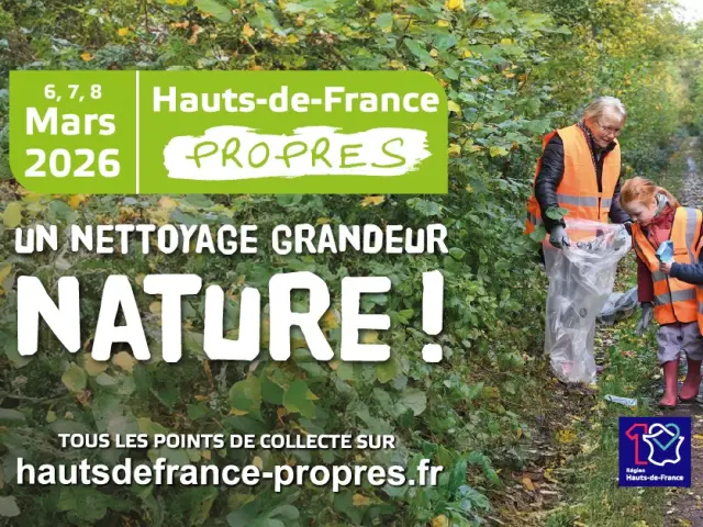 6, 7 et 8 Mars 2026 Opération Hauts-de-France Propres, Un Nettoyage Grandeur nature !