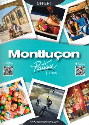 Guide Montlucon Pratique 2026