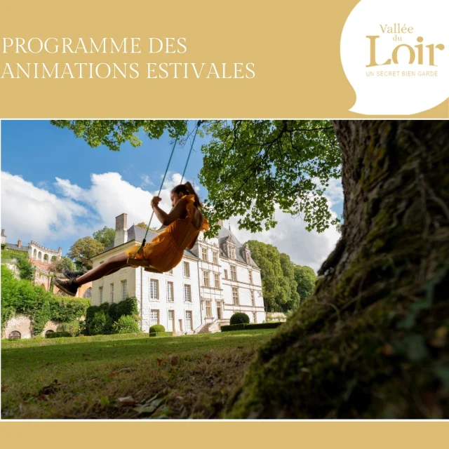 Le Programme Des Animations Estivales De Loffice De Tourisme De La Vallee Du Loir