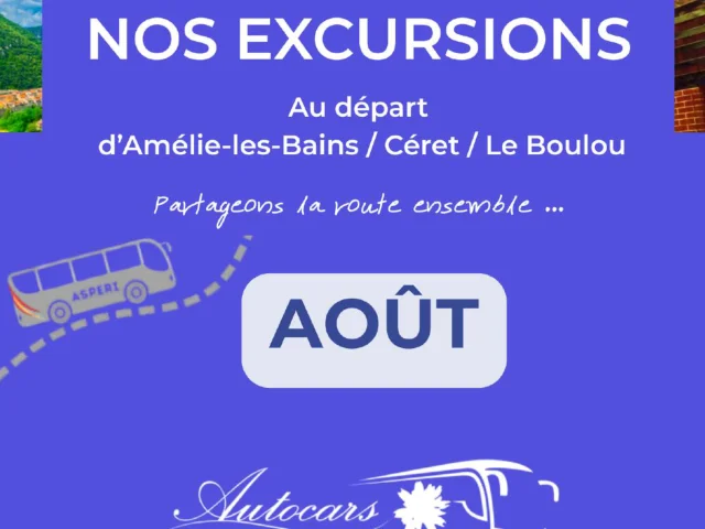 VAILLS ASPERI - EXCURSIONS AOÛT