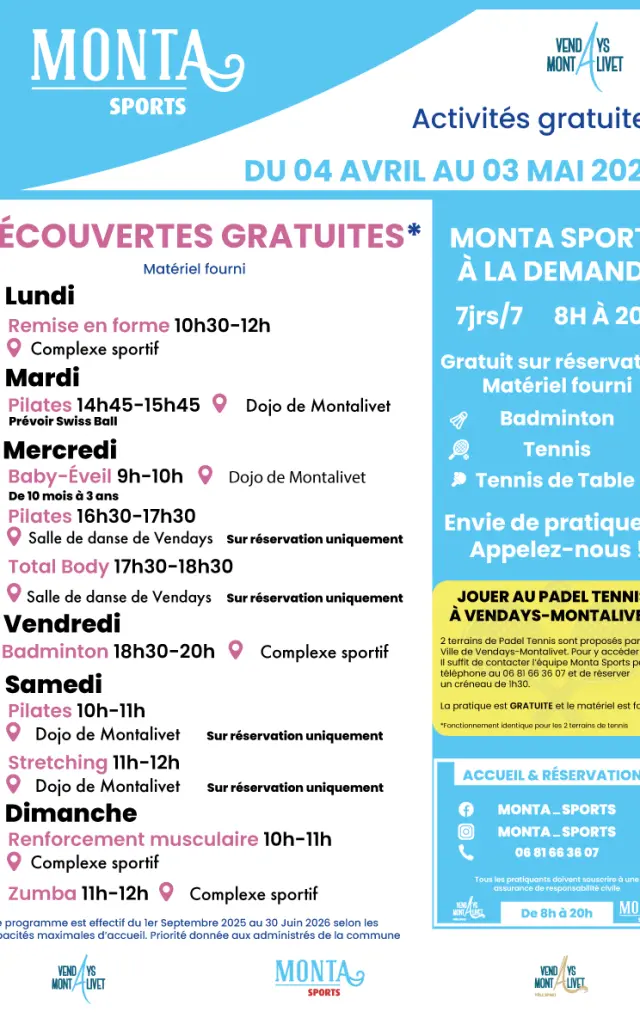 Affiche Monta Sports présentant des activités sportives gratuites à Vendays-Montalivet du 4 avril au 3 mai 2026. Programme hebdomadaire incluant remise en forme, pilates, baby-éveil, total body, badminton, stretching, renforcement musculaire et zumba, avec lieux et horaires. Activités sur réservation avec matériel fourni. Informations complémentaires sur Monta Sports à la demande, ouvert 7 jours sur 7 de 8h à 20h.